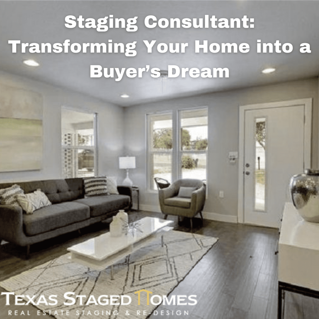 Staging Consultant Dreams