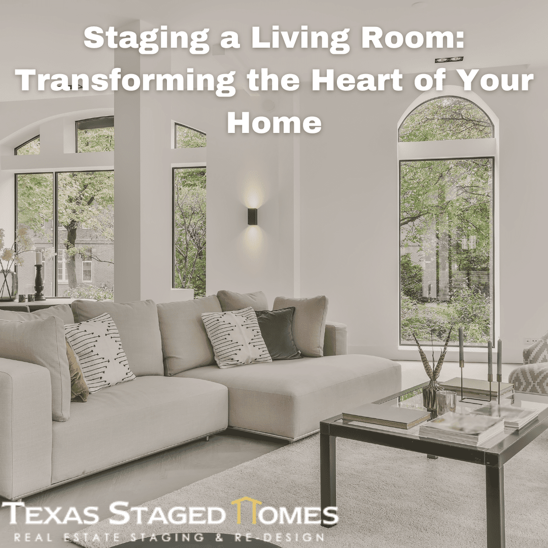 Staging a Living Room